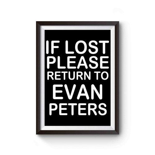 If Lost Please Return To Evan Peters Poster