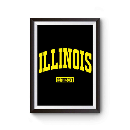 Illinois Represent Poster