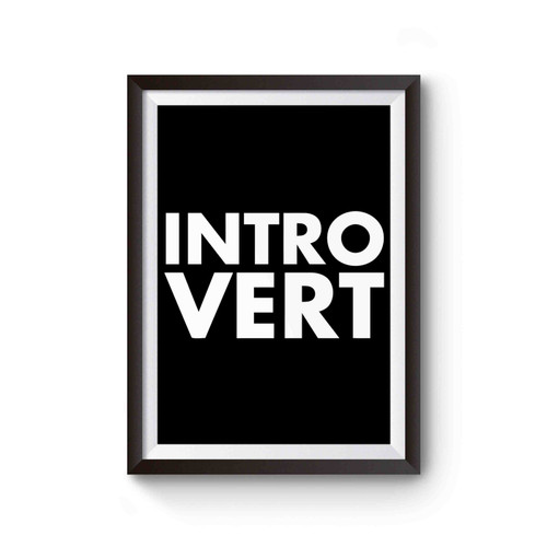 Introvert 1 Poster
