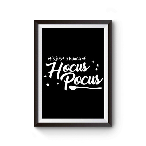 It's Just A Bunch Of Hocus Pocus 2 Poster