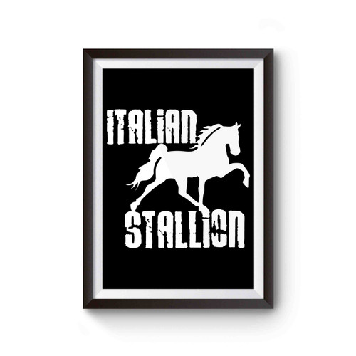 Italian Stallion Poster