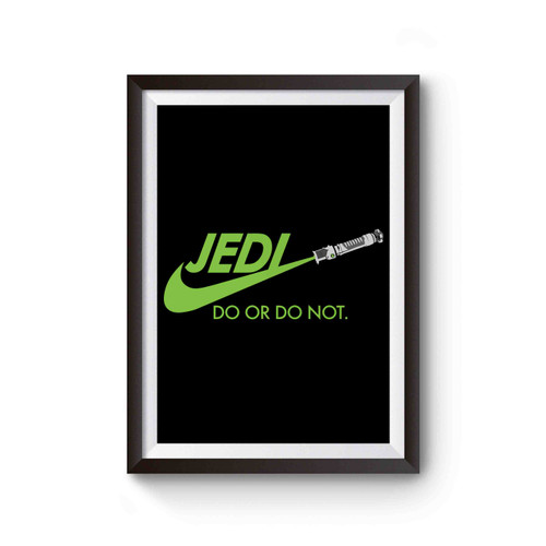 Jedi Do Or Not Poster