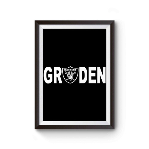 Jon Gruden Raiders Poster