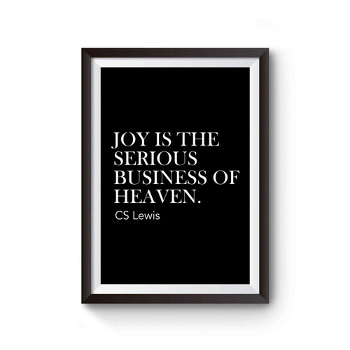 Joy, Cs Lewis Quote Poster