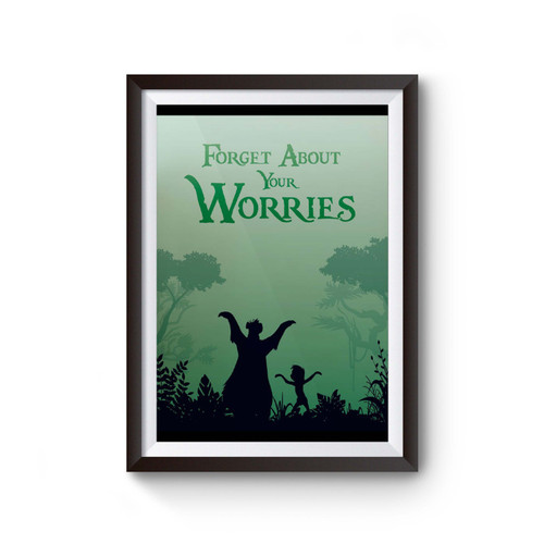 Jungle Book Forget About Your Worries Poster