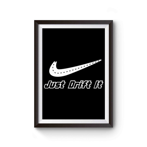 Just Drift It Funny Jdm Drifting 2 Poster