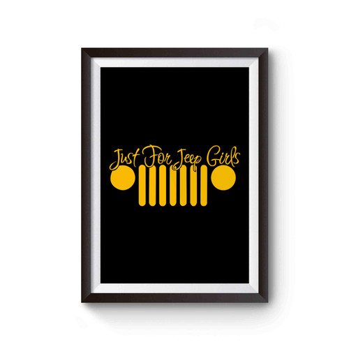 Just For Jeep Girls Poster