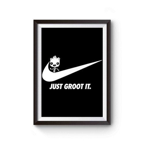 Just Groot It Poster