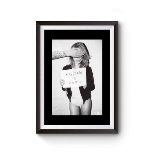 Kissing Is Cool Sexy Girl Shy Quotes Poster