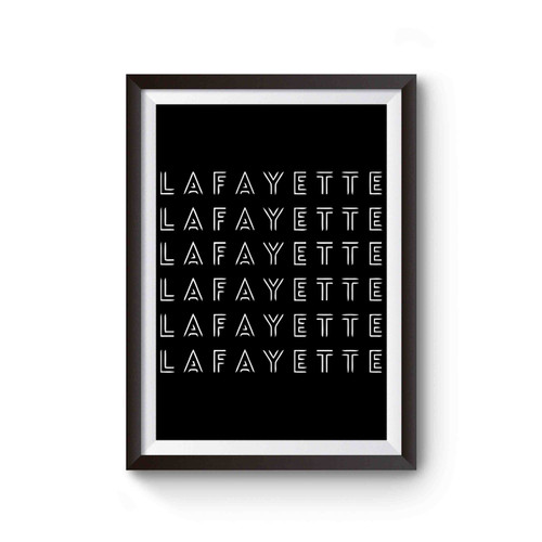 Lafayette Revolutionaries Hamilton Musical Quote Poster