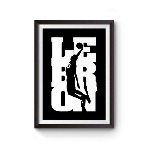 Lebron James Slam Dunk Poster