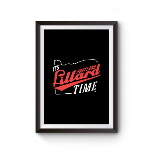Lillard Time Blazers Poster