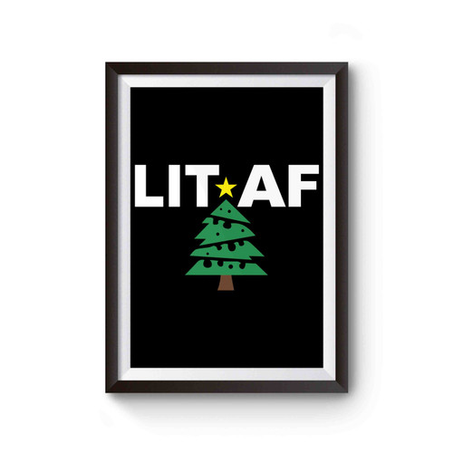 Lit Af Christmas Poster