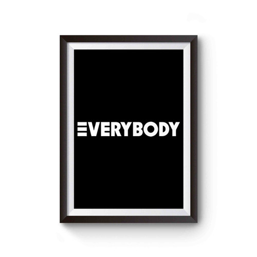 Logic Everybody Inspired Poster