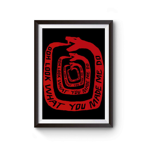 Look What You Made Me Do Snake Poster