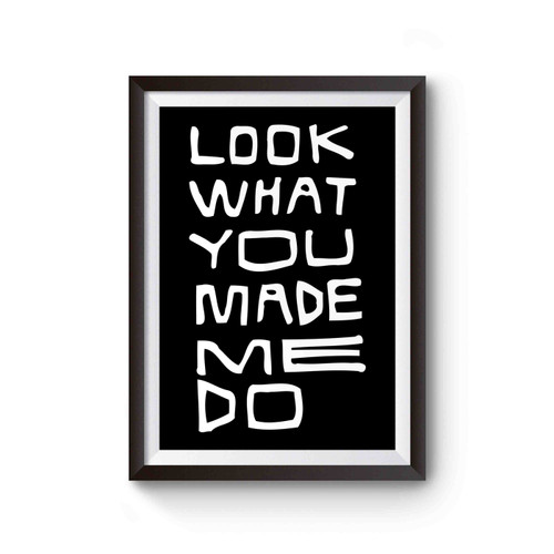 Look What You Made Me Doo Poster