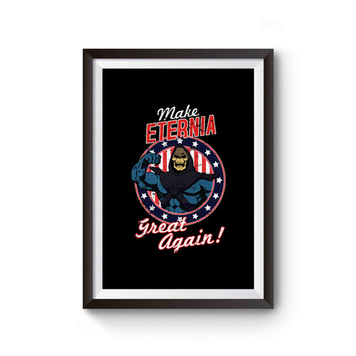 Make Eternia Great Again Poster