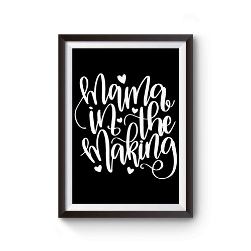 Mama In The Making Poster
