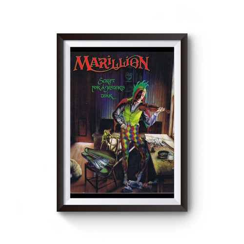 Marillion Script For A Jesters Tear Poster