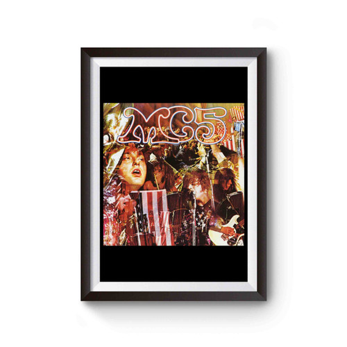 Mc5 Kick Out The Jams Poster