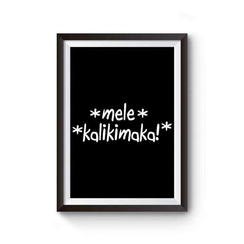Mele Kalikimaka Christmas Saying Poster