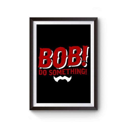 Merch Bob Poster