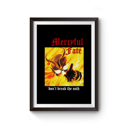 Mercyful Fate Don't Break The Oath'84 New Poster