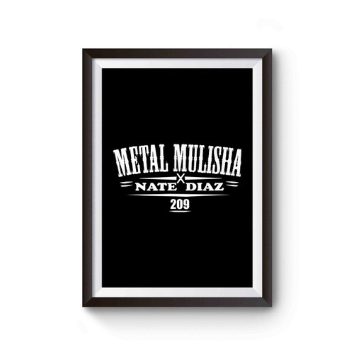 Metal Mulisha Nate Diaz 209 Ufc Poster