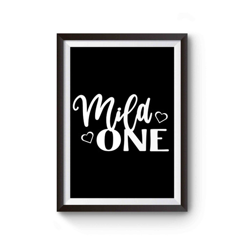 Mild One Wild One Poster