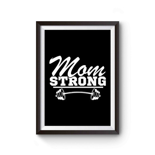 Mom Strong Poster