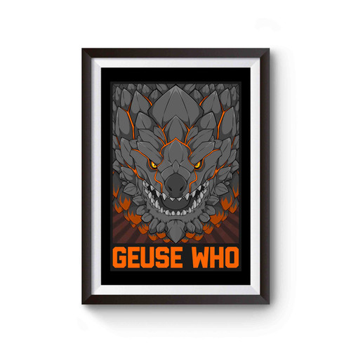 Monster Hunter Geuse Who Poster
