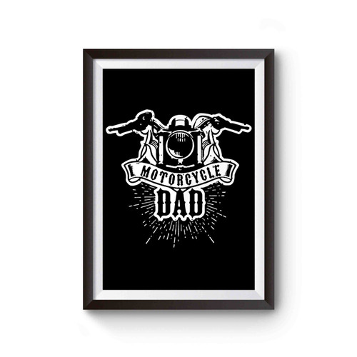 Motorcycle Dad Poster