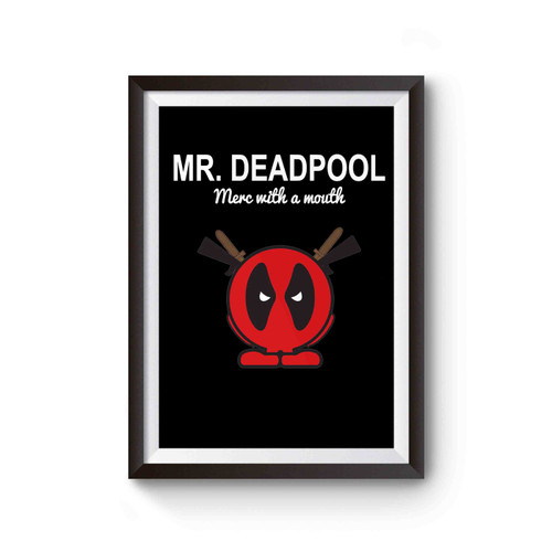 Mr Deadpool Merc With A Mouth Mr Men Marvel Comics Poster