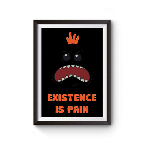 Mr Meeseeks Existence Is Pain Inspired Poster