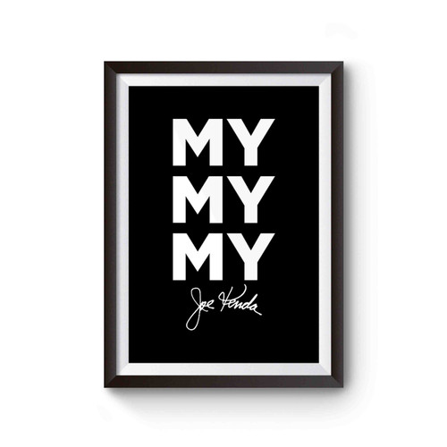 My My My Joe Kendai Poster
