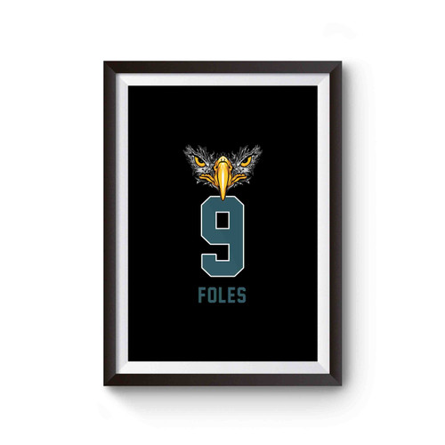 Nick Foles Philadelphia Eagls Team Number 9 Poster