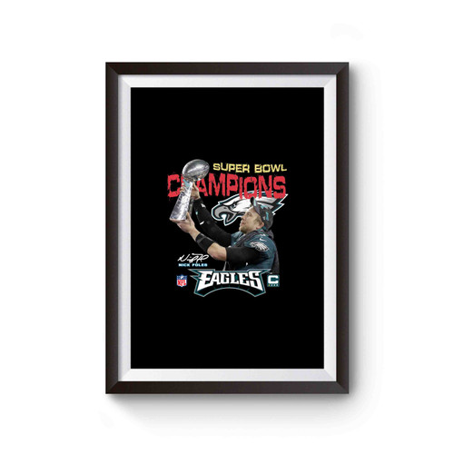 Nick Foles Trophy Philadelphia Eagles Champions Super Bowl Poster
