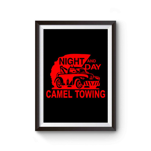 Night And Day Camel Towing Poster