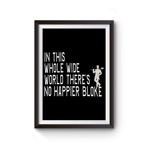 No Happier Bloke Disney Mary Poppins Poster
