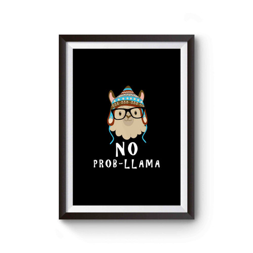 No Prob Llama Alpaca Lover Poster