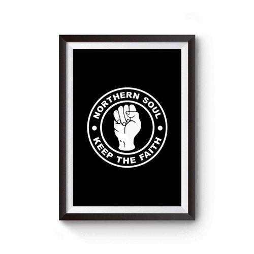Northern Soul Keep The Faith Logo Poster