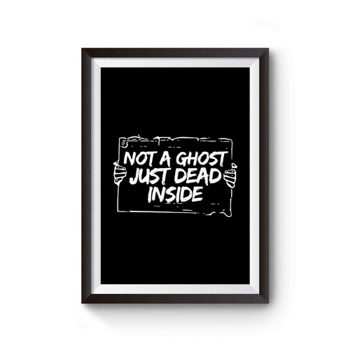 Not A Ghost Just Dead Inside Pastel Goth And Boho Style Poster