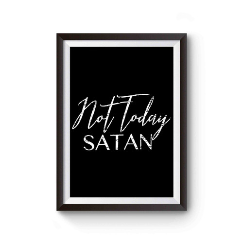 Not Today Satan 5 Poster