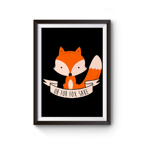 Oh For Fox Sake Poster