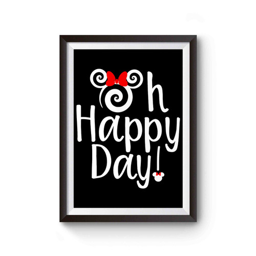 Oh Happy Day Disney Park Poster