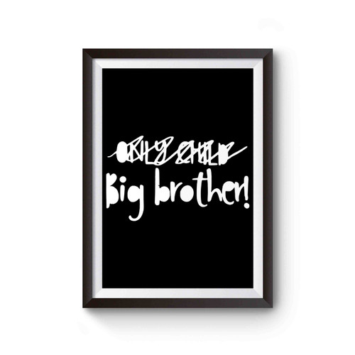 Only Child Expiring Big Brother Announcement Poster