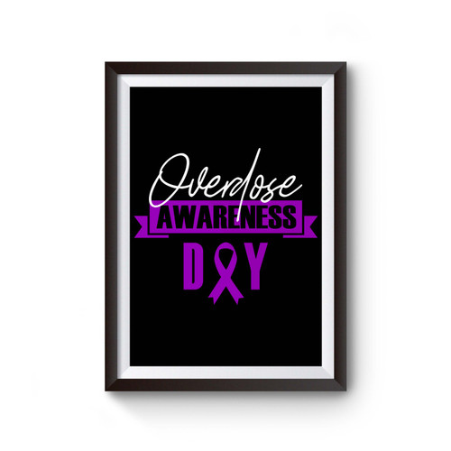 Overdose Awareness Day 2 Poster