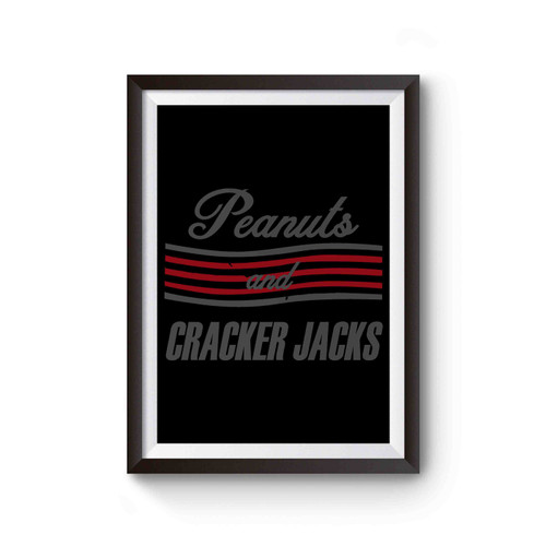 Peanuts And Cracker Jacks Poster