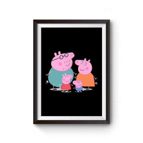 Peppa Pig And Family Poster
