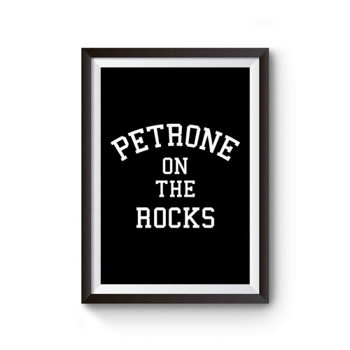 Petrone On The Rocks Poster